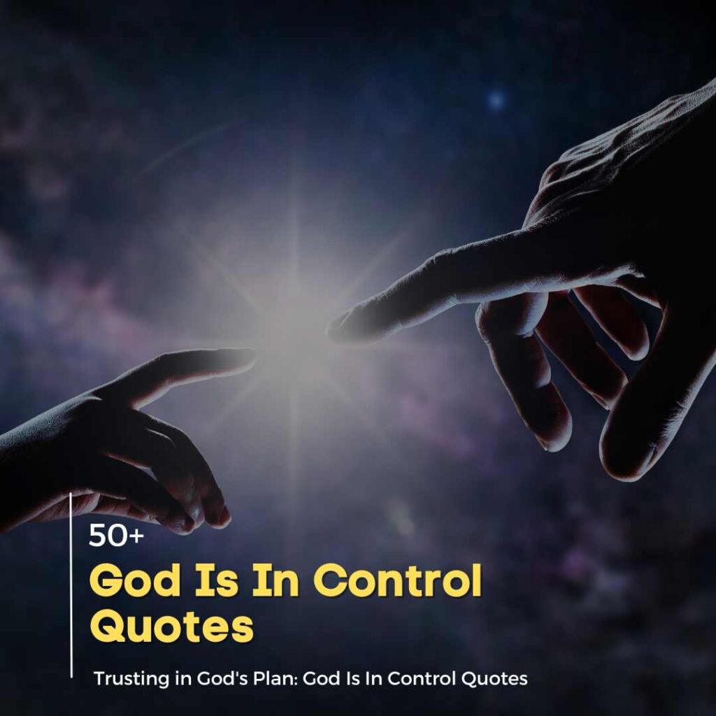 Quotes About God Is In Control