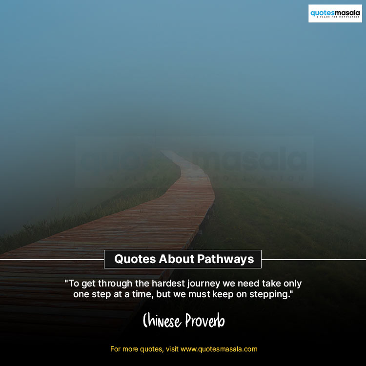 Quotes About Pathways Images